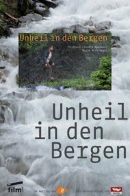 Unheil in den Bergen