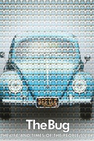 The Bug: Life and Times of the People's Car