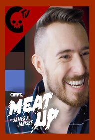 Crypt TV's Meat Up with Dead Meat James A. Janisse