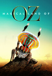 Magical Land of Oz