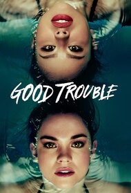 Good Trouble