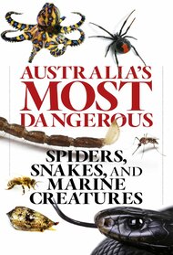 Australia's Most Dangerous