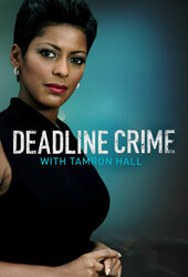 Deadline: Crime with Tamron Hall
