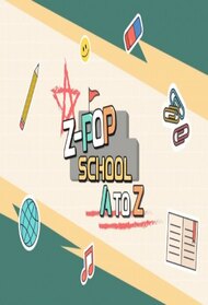 Z-POP SCHOOL: A to Z