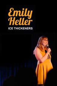 Emily Heller: Ice Thickeners