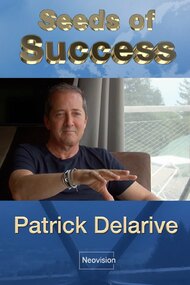 Seeds of Success - Patrick Delarive