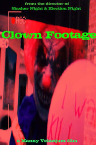 Clown Footage