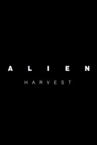 Alien: Harvest