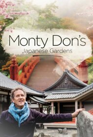 Monty Don's Japanese Gardens