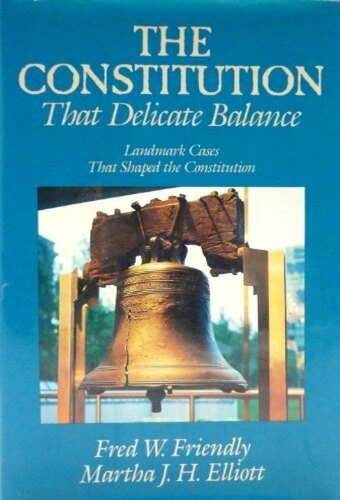The Constitution: That Delicate Balance