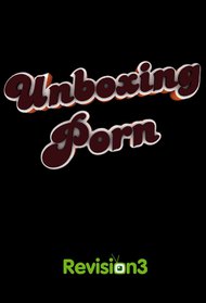 Unboxing Porn