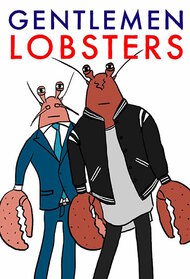 Gentlemen Lobsters