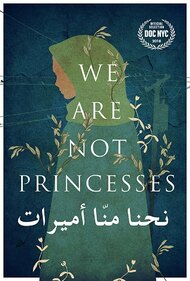 We Are Not Princesses