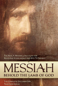 Messiah:  Behold the Lamb of God