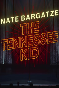 Nate Bargatze: The Tennessee Kid