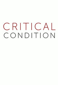 Critical Condition
