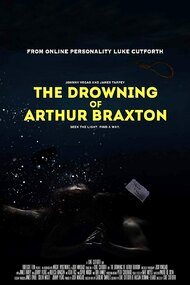 The Drowning of Arthur Braxton