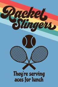 Racket Slingers
