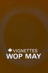 Canada Vignettes: Wop May