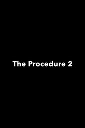 The Procedure 2