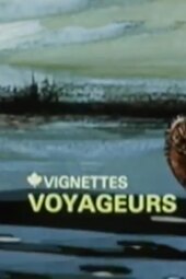 Canada Vignettes: Voyageurs