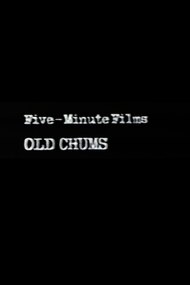 Five-Minute Films: Old Chums