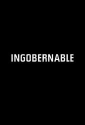 Ingobernable