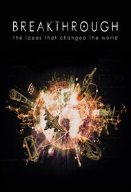 Breakthrough: The Ideas That Changed the World