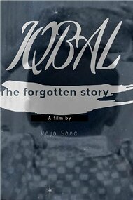 Iqbal: The Forgotten Story