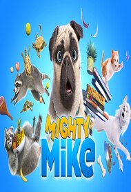 mighty mike cartoon toys