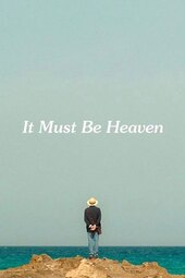 /movies/870396/it-must-be-heaven