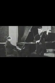 Efrem Zimbalist & Harold Bauer Playing Theme and Variations from 'The Kreutzer Sonata' by Beethoven