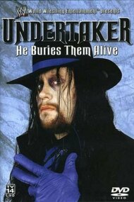 WWE: Undertaker - He Buries Them Alive