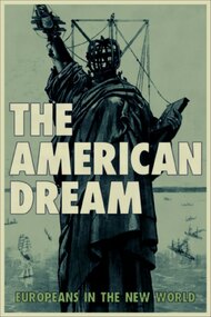 The American Dream: Europeans in the New World