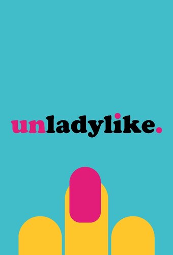 Unladylike (Podcast)