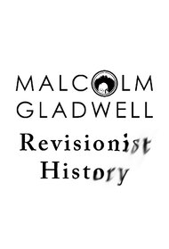 Revisionist History (Podcast)