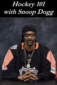 Hockey 101 with Snoop Dogg