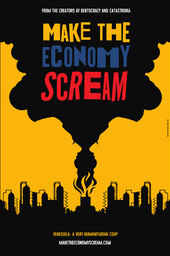 Make the Economy Scream
