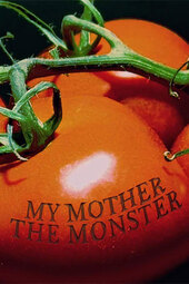 My Mother the Monster