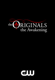 The Originals: The Awakening