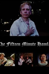 The Fifteen Minute Hamlet