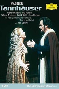 The Metropolitan Opera - Wagner: Tannhäuser