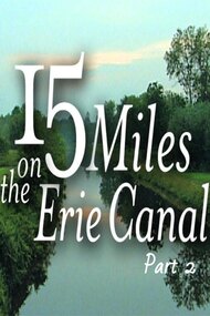 15 Miles On The Erie Canal (Part 2)