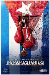 The People's Fighters: Teofilo Stevenson and the Legend of Cuban Boxing
