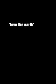 Love the Earth