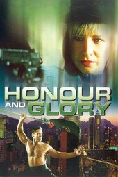 /movies/175544/honor-and-glory