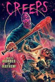 Creeps: A Tale of Murder and Mayhem