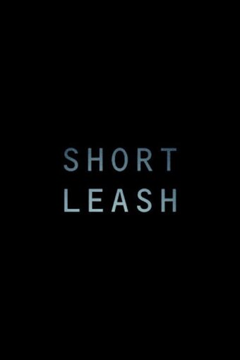 Short Leash