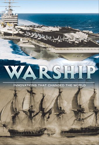 Warship - A History of War at Sea