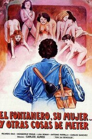 El fontanero, su mujer... y otras cosas de meter